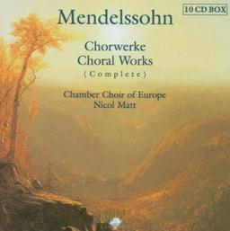 Mendelssohn - Chorwerke