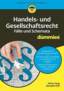 Handels- und Gesellschaftsrecht Fälle und Schemata für Dummies