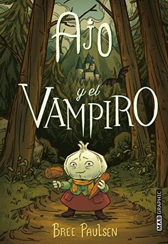 Ajo y el vampiro (INFANTIL)