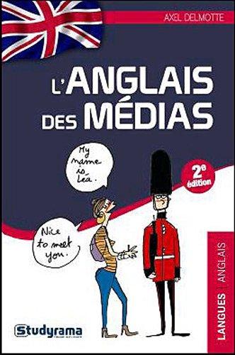 L'anglais des médias