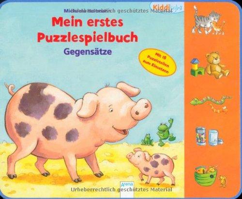 Mein erstes Puzzlespielbuch - Gegensätze