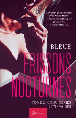 Frissons Nocturnes : Tome 2 : Coquineries littéraires