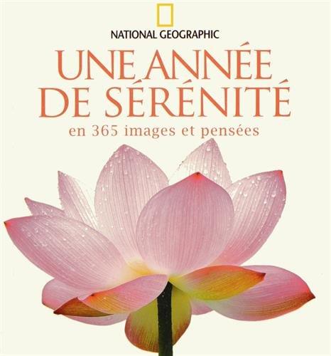 Une année de sérénité : en 365 images et pensées