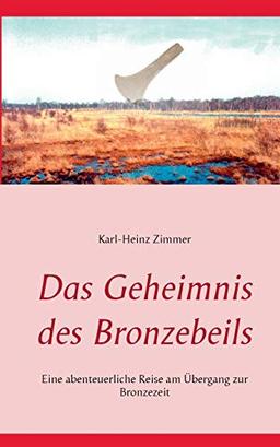 Das Geheimnis des Bronzebeils