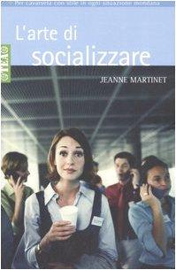 L'arte di socializzare