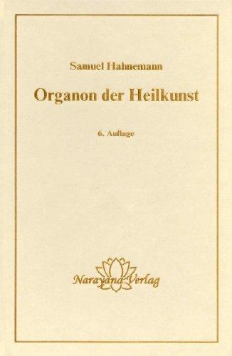 Organon der Heilkunst.