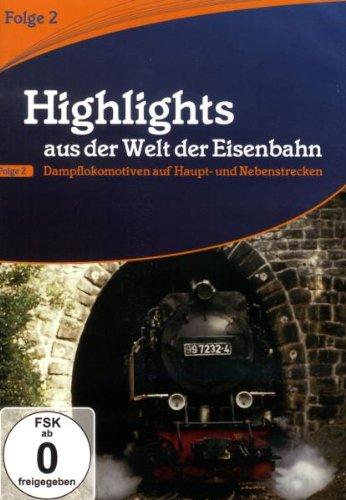 Highlights aus der Welt der Eisenbahn - Vol. 2