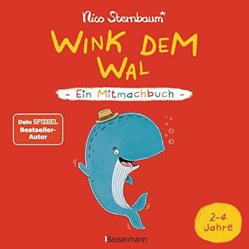 Wink dem Wal - Ein Mitmachbuch zum Schütteln, Schaukeln, Pusten, Klopfen und sehen, was dann passiert: Von 2 bis 4 Jahren. Vom Bestsellerautoren (Schüttel den Apfelbaum)