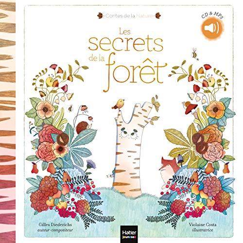 Les secrets de la forêt : CD & MP3