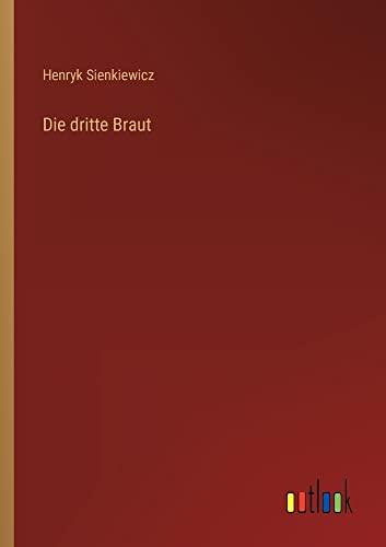 Die dritte Braut