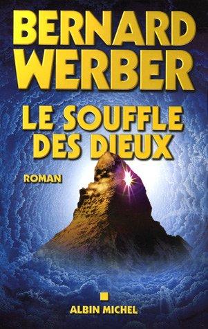 Nous, les dieux. Vol. 2. Le souffle des dieux