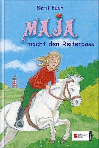 Maja 02. Maja macht den Reiterpass