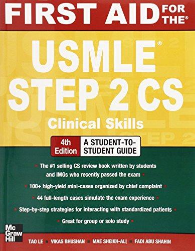 First Aid for the USMLE Step 2 CS (First Aid for the USMLE Step 2: Clinical Skills)