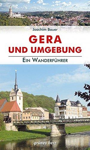 Wanderführer Gera und Umgebung