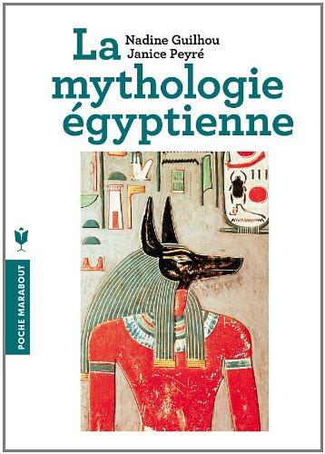 La mythologie égyptienne