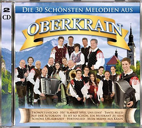 Die schönsten Melodien aus Oberkrain