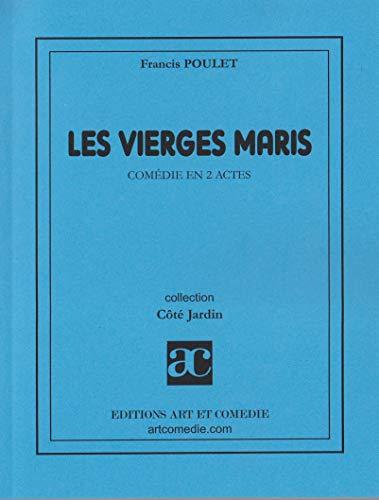 Les vierges maris : comédie en 2 actes