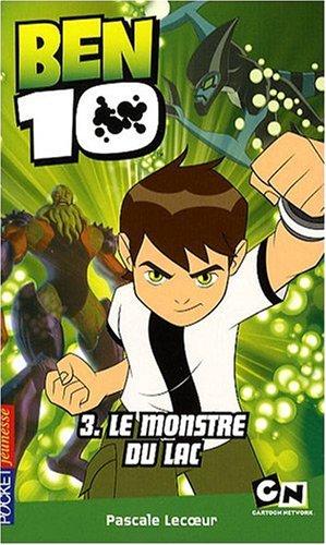 Ben 10. Vol. 3. Le monstre du lac