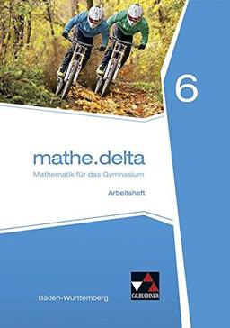 mathe.delta - Baden-Württemberg / mathe.delta Baden-Württemberg AH 6