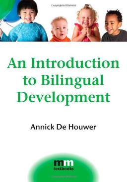 Introduction to Bilingual Development (MM Textbooks)