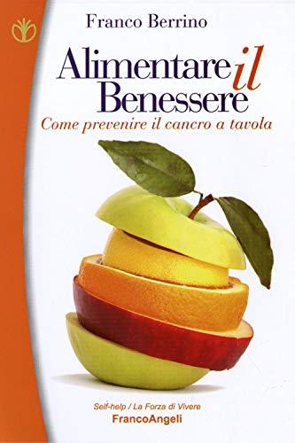 Alimentare il benessere