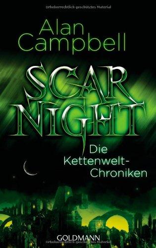 Scar Night: Die Kettenwelt-Chroniken