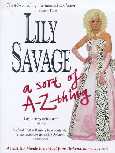 Lily Savage-A Sort of A-Z Thing