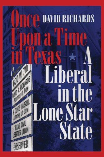 Once Upon a Time in Texas: A Liberal in the Lone Star State (Focus on American History)