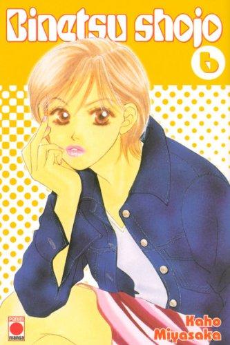 Binetsu Shojo. Vol. 6