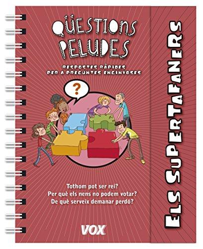 Els supertafaners. Qüestions peludes (VOX - Infantil / Juvenil - Català - A partir de 5/6 anys - Els Supertafaners)