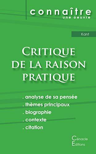 Fiche de lecture Critique de la raison pratique de Kant (Analyse philosophique de référence et résumé complet)