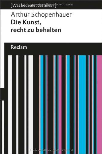 Die Kunst, recht zu behalten: (Was bedeutet das alles?)