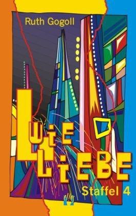 L wie Liebe (Staffel 4)