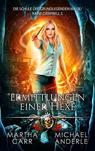 Ermittlungen einer Hexe