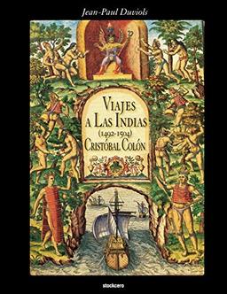 Cristobal Colon - Viajes a Las Indias (1492-1504)