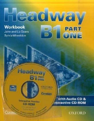 Headway: CEF-Edition: Level B1, Part 1 - Workbook, CD und CD-ROM