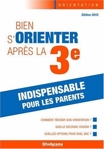 Bien s'orienter après la 3e