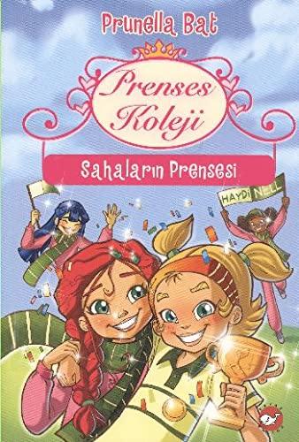 PRENSES KOLEJİ 3 SAHALARIN PRENSİ