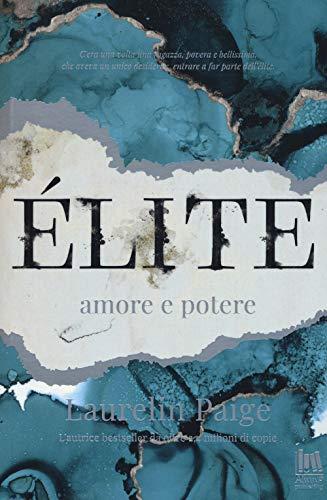 Élite. Amore E Potere