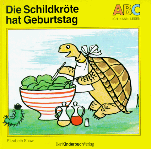 Die Schildkröte hat Geburtstag / Der scheue Schneck. Zwei Tiergeschichten