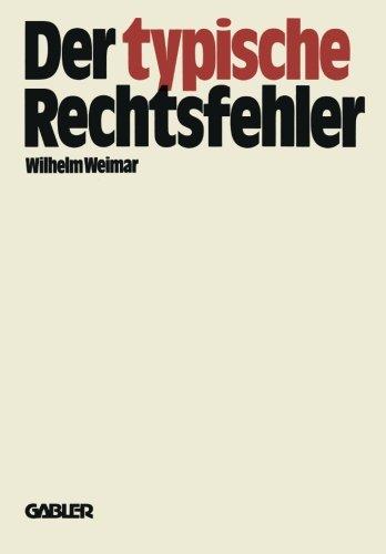 Der typische Rechtsfehler: 45 BGB-Fälle mit Lösungen