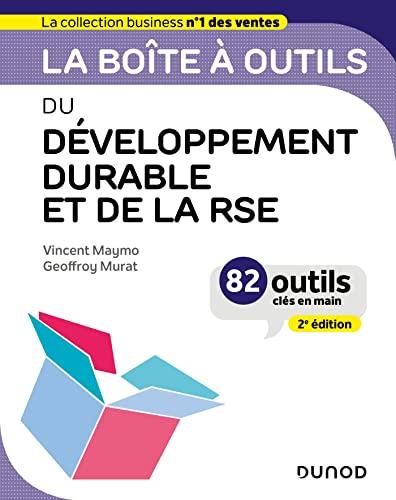 La boîte à outils du développement durable et de la RSE : 82 outils clés en main