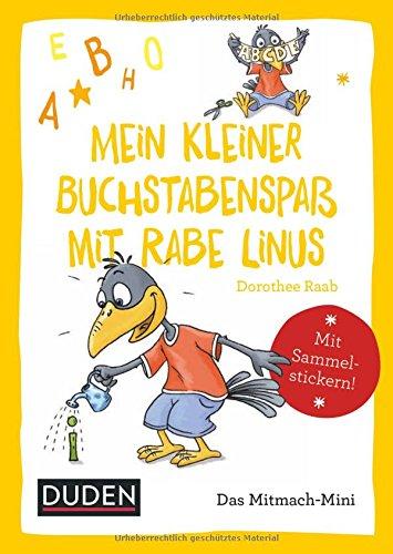 Duden Minis (Band 7) - Mein kleiner Buchstabenspaß mit Rabe Linus