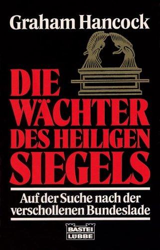 Die Wächter des heiligen Siegels