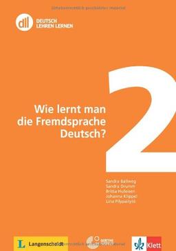 Wie lernt man die Fremdsprache Deutsch?: Buch mit  DVD