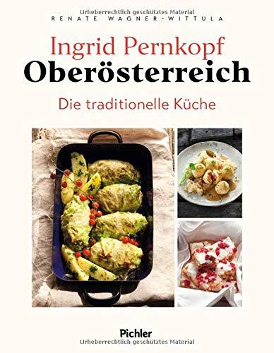 Oberösterreich: Die traditionelle Küche