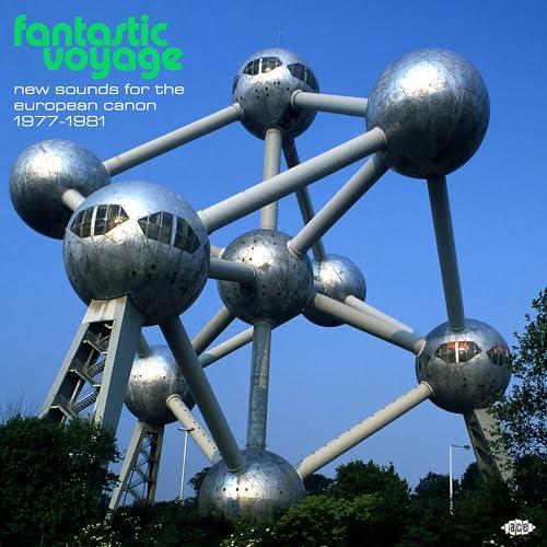 Fantastic Voyage-New Sounds for the European Canon