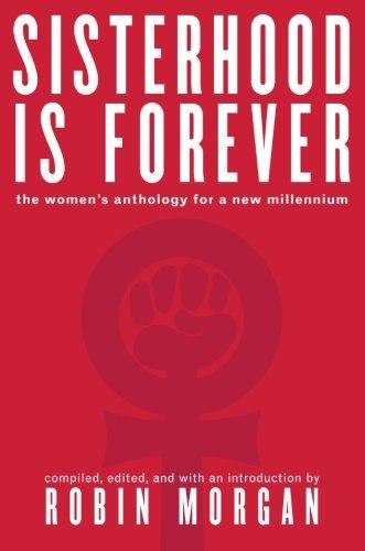 Sisterhood Is Forever: The Women's Anthology for a New Millennium