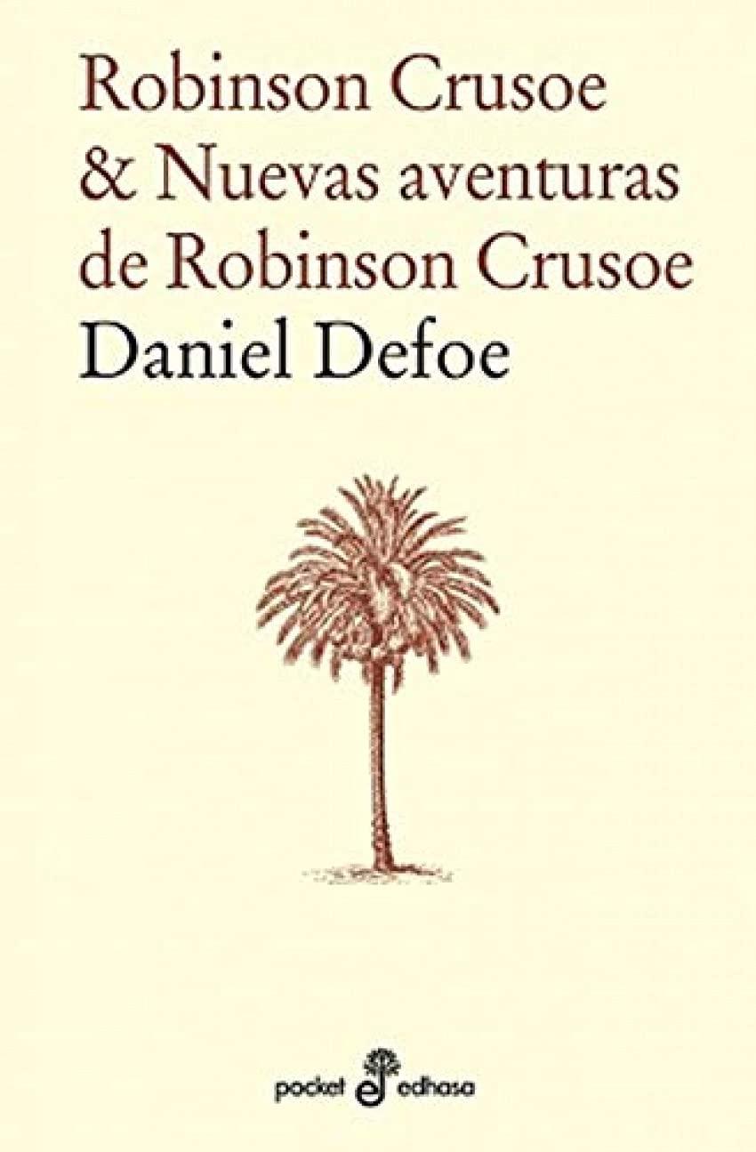 Robinson Crusoe & Nuevas Aventuras de Robinson (Pocket Edhasa, Band 527)