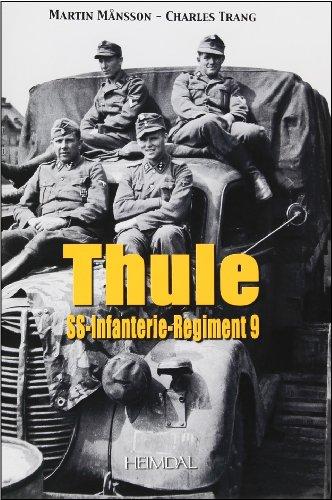 Thule : SS- Infanterie-Regiment 9